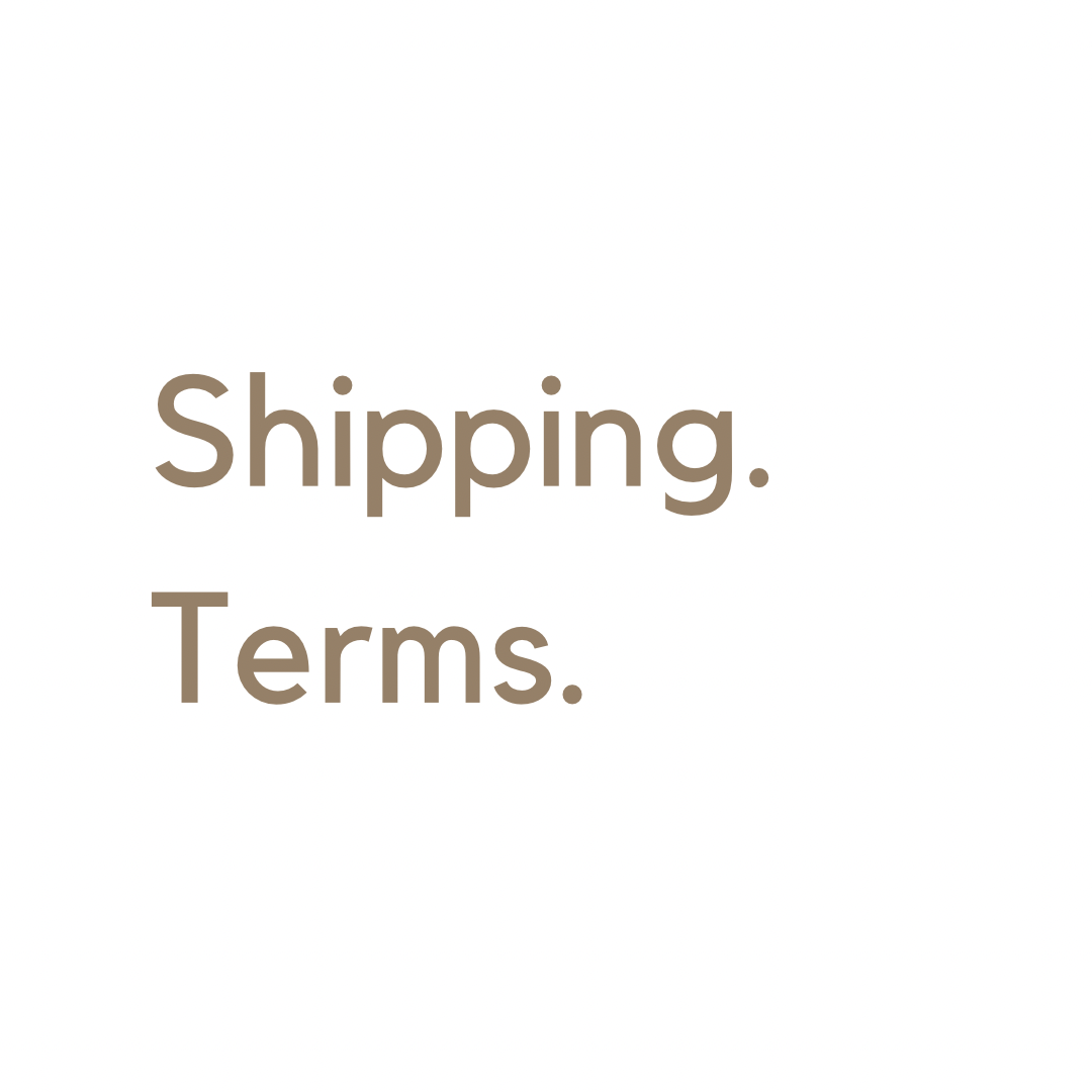 x ๐ฟ Shipping Terms