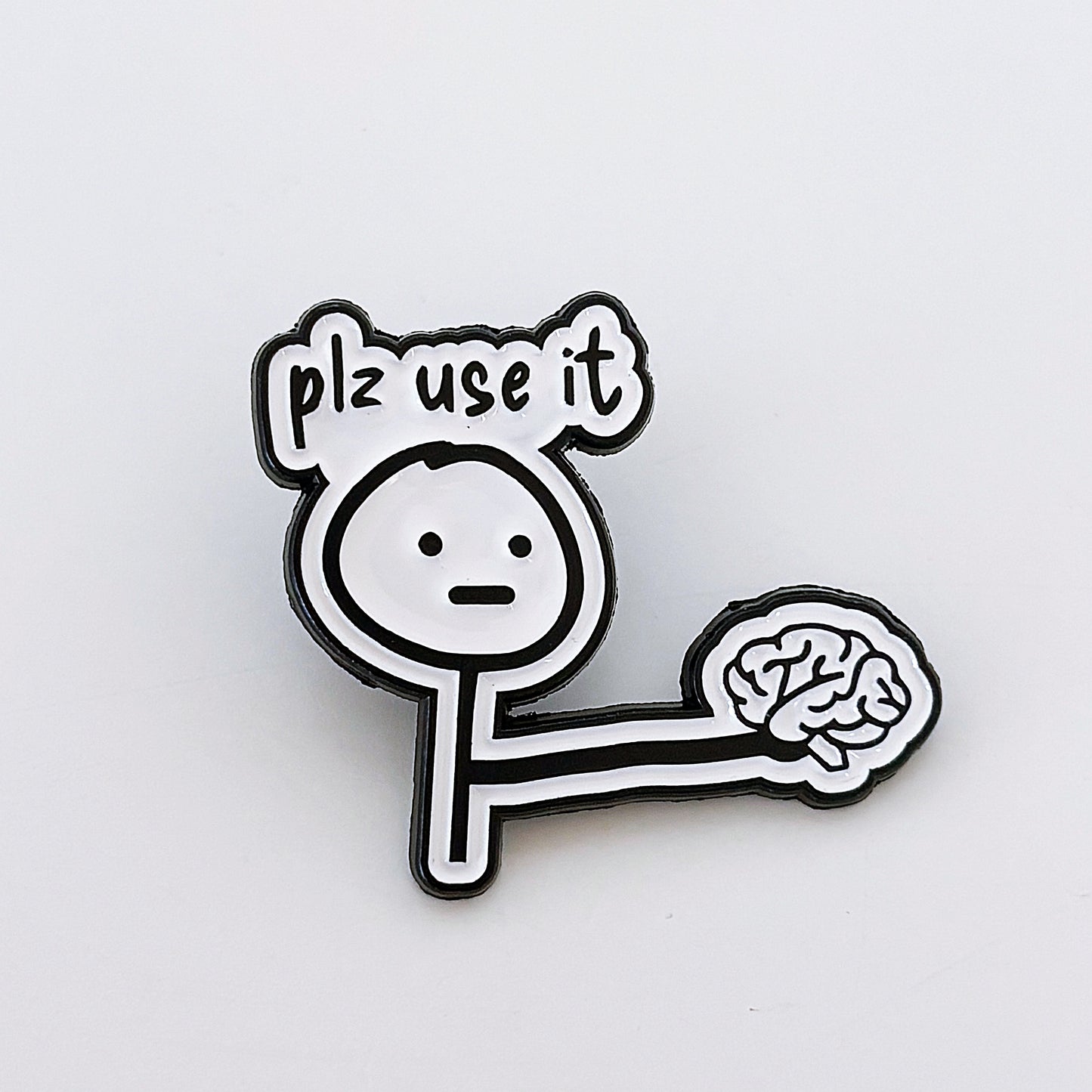 Please Use Your Brain Pin