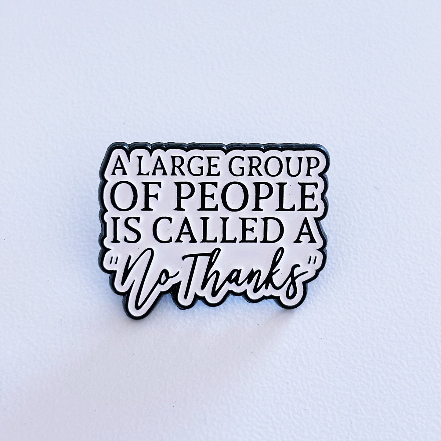 A Large Group.. Pin