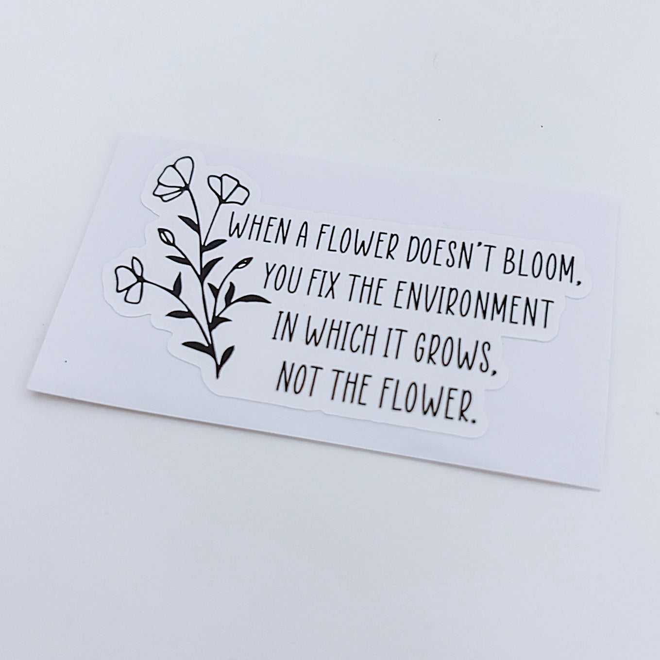 When a Flower Doesn't Bloom.. Sticker