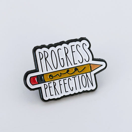 Progress Over Perfection Pin